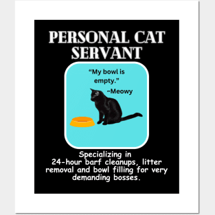 Personal Cat Servant Posters and Art